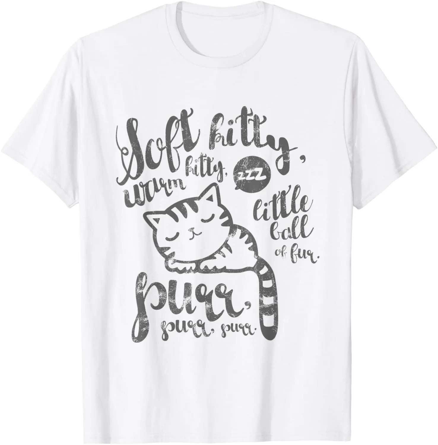 Cute Soft Kitty Warm Kitty Happy Kitty Sleepy Kitty T-Shirt