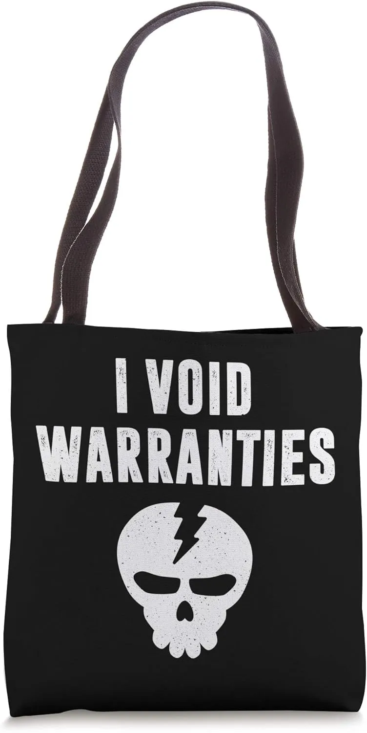 I Void Warranties - Funny Mechanic Fix Tote Bag