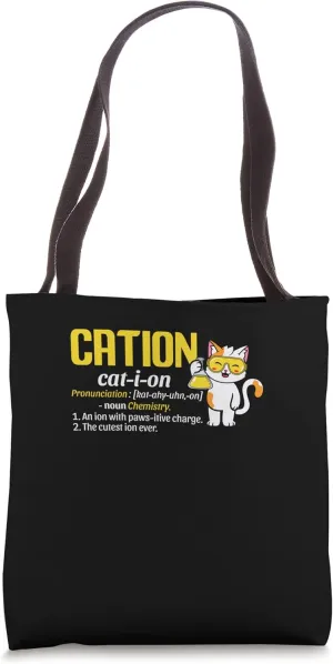 Science, Stem Cation Cat-Ion Stem Students Apparel Tote Bag