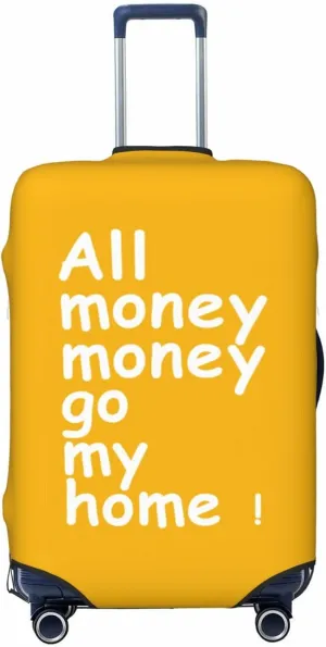 Travel Luggage Cover Suitcase Stretch Washable All Money Go My Home Suitcase Protector Bag,Anti-Scratch Double-Sided Baggage Covers,Medium